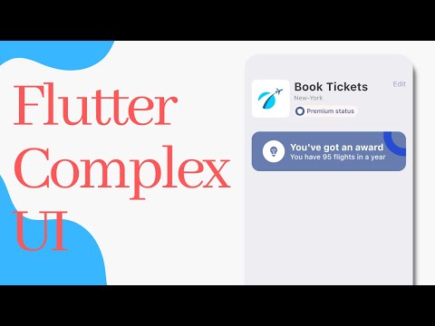 Flutter Complex UI Design