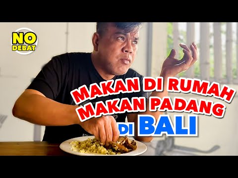 MAKAN DI RUMAH MAKAN PADANG DI BALI