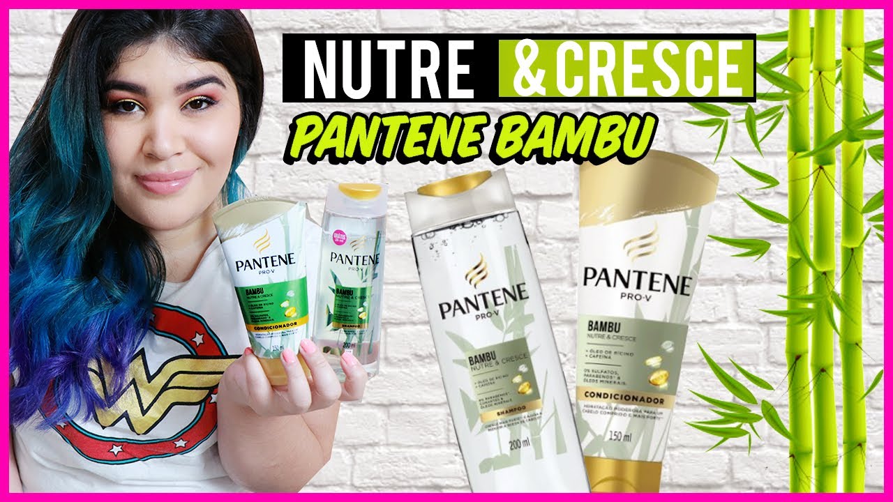 🐼PANTENE BAMBU NUTRE & CRESCE [Cabelos + fortes]