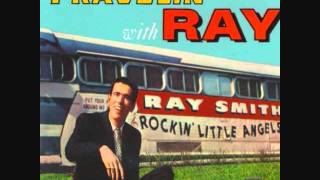 Ray Smith - Rockin' Little Angel (1959)