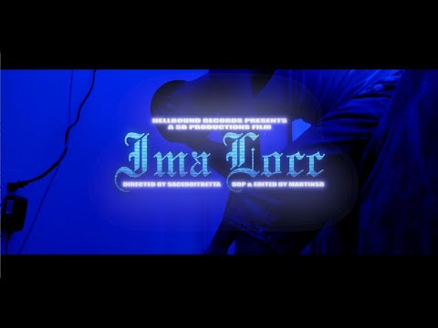SaceDoItBetta - "IMA LOCC" OFFICIAL MUSIC VIDEO