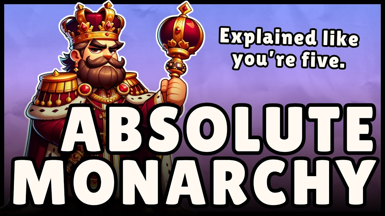 Absolute Monarchy: Definition & Examples (Easy Explanation)
