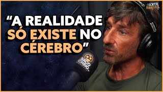 NEUROCIENTISTA SOBRE A REALIDADE EM QUE VIVEMOS! | À Deriva Podcast