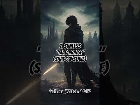 Top 10 most powerful webnovel protagonist: popular mc's only. #webnovel #lotm #animeedit