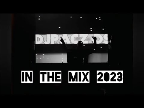 DJPACZOS - IN THE MIX 2023