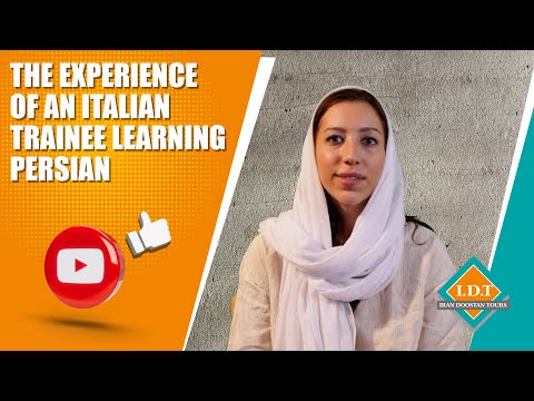 How to Learn Persian (Farsi)? The Experience of an Italian Trainee Learning Persian