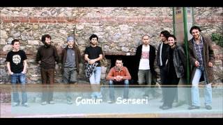 Çamur - Serseri