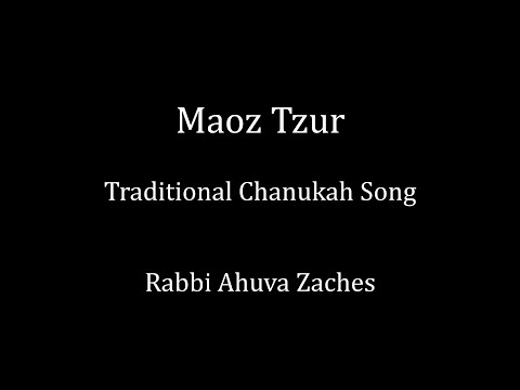 Prayer-eoke: Maoz Tzur (Traditional Chanukah Song)