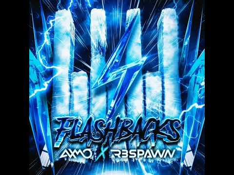 AXMO x R3ESPAWN - Flashbacks (Extended Mix)