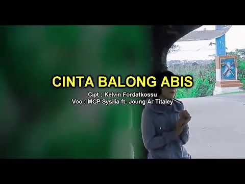 Mcp Sysilia Feat Joung ar Titaley - Cinta Balong Abis [Teaser]