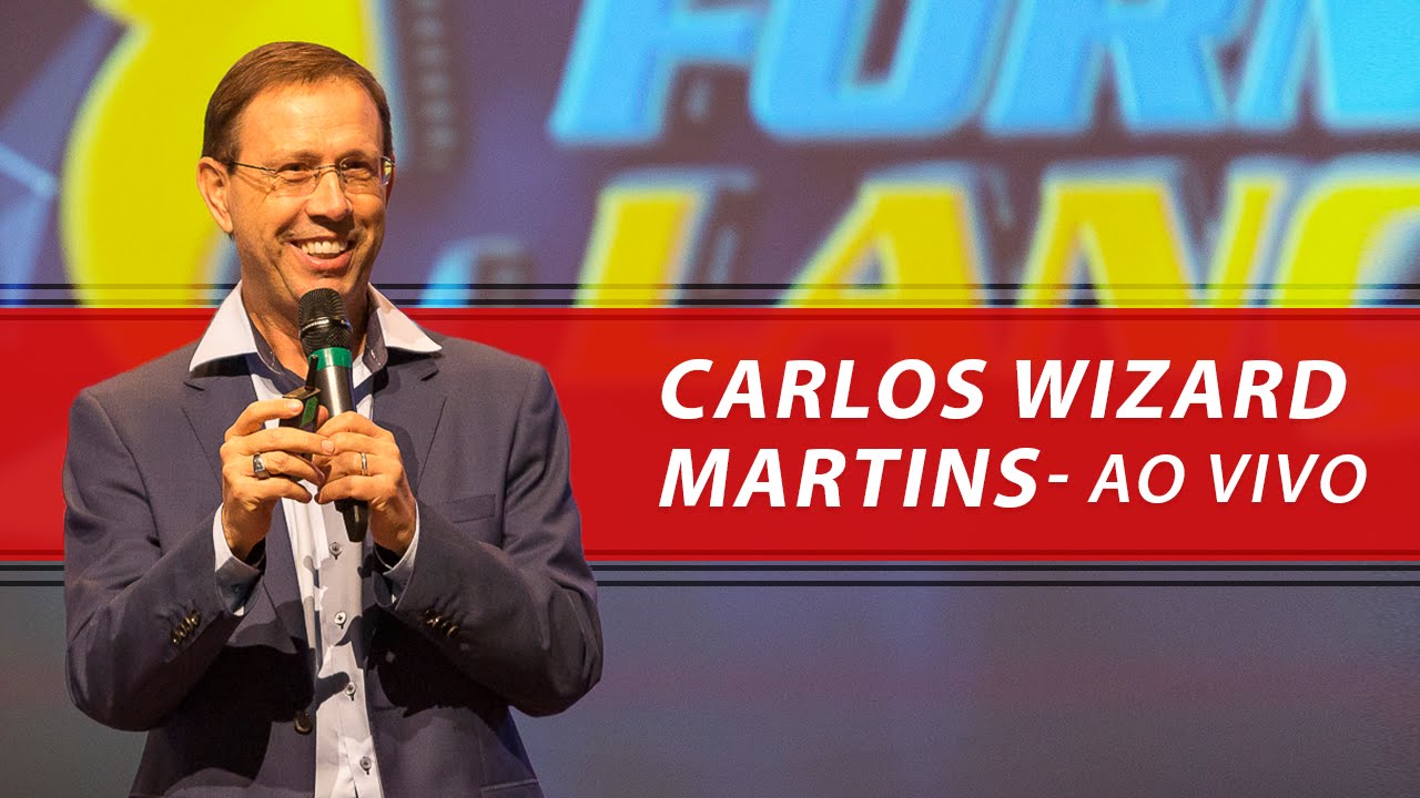 Carlos Wizard | Os 7 Princípios Chave para Realizar Seus Sonhos