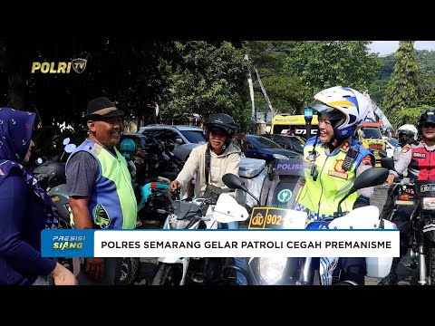 KAPOLRES SEMARANG GELAR PATROLI DIALOGIS CEGAH PREMANISME