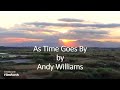 Andy Williams - As Time Goes By