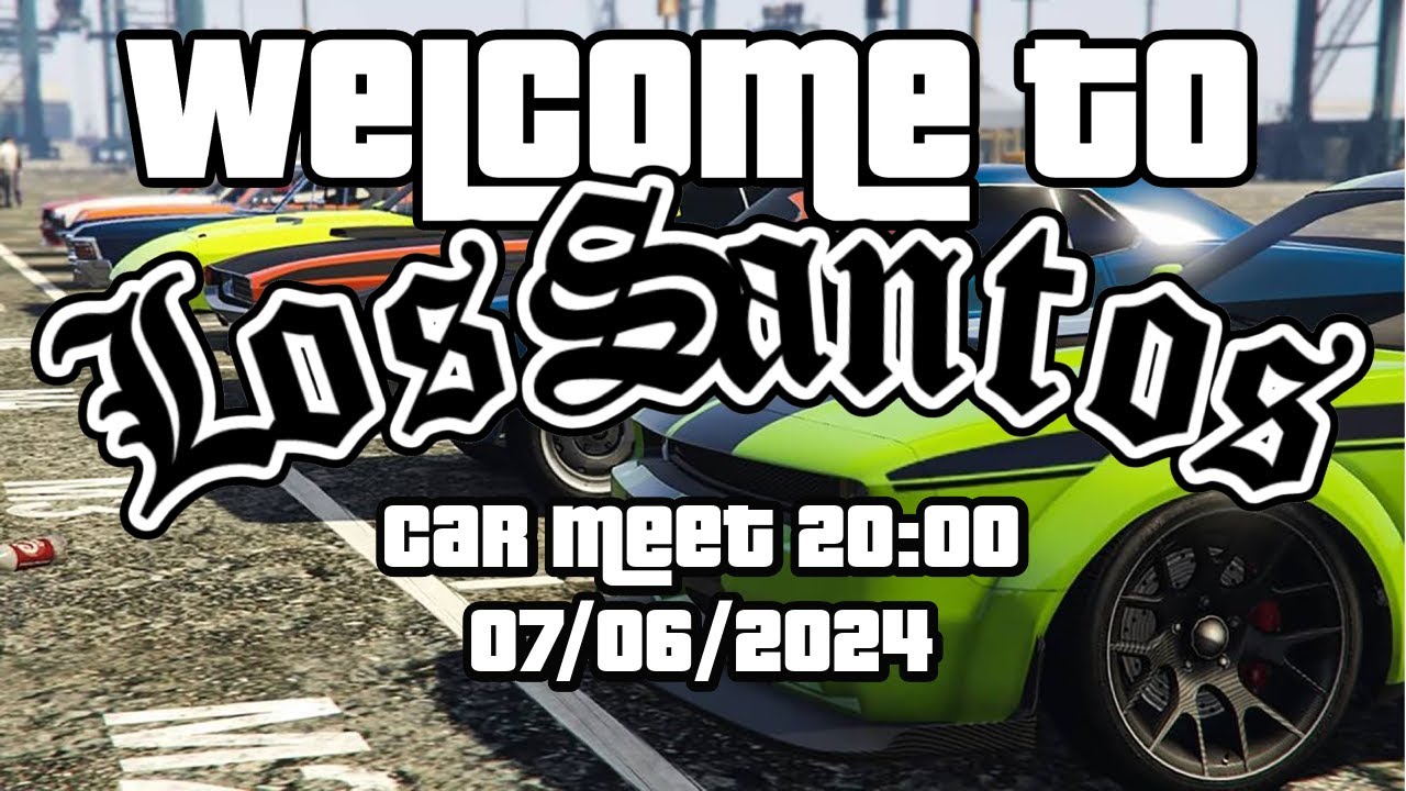 WTLS FiveM 2 Car Meet - 20:00 - 07/06/2024