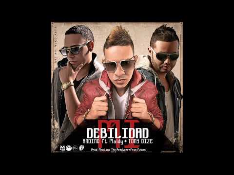 Andino, Maldy & Tony Dize - Mi Debilidad (Audio Oficial)