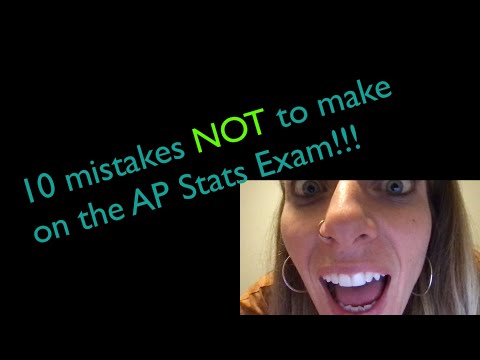 AP Statistics | Final Review | 10 mistakes to avoid on the AP stats test!