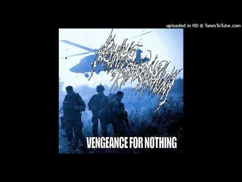 BLUNT FORCE TRAUMA - VENGEANCE FOR NOTHING (2012)