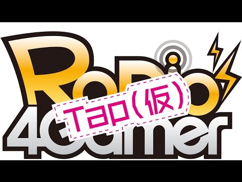 LIVEۡRADIO 4Gamer Tapʲˡ58֥ӥåA