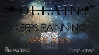 Delain - April Rain (Fan-remastered &amp; Lyric Video) [HD,HQ, album versión + traducción al Español]