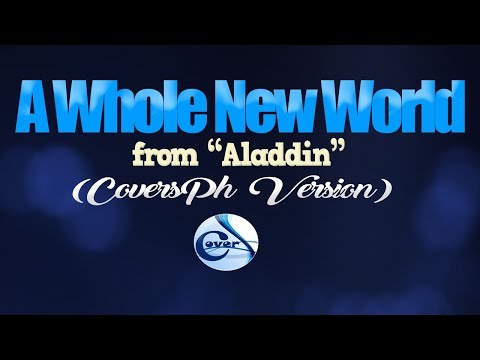 A WHOLE NEW WORLD - Darren & Morissette (from Aladdin) (CoversPH KARAOKE Version)