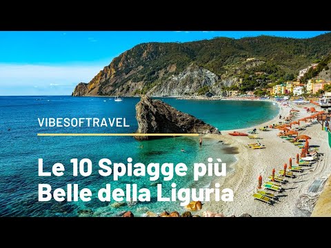 Le 10 Spiagge più Belle della Liguria