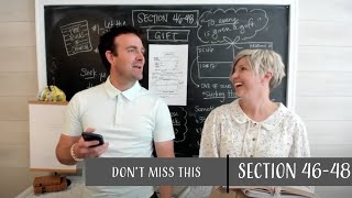 Doctrine and Covenants 46-48 (May 3-9) Come Follow Me Don't Miss This