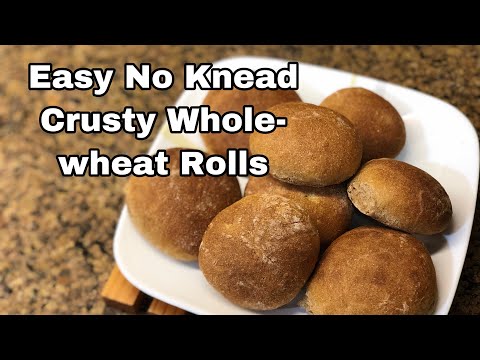 Easy No Knead Whole-wheat Crusty Rolls