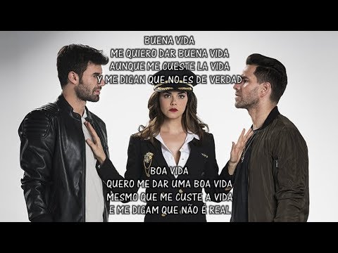 La Piloto / Manuel Ramos - Buena Vida (Letra e Tradução) 1ª Temporada
