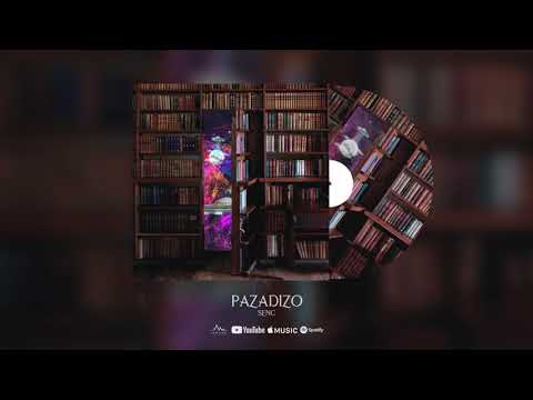 Senc - Pazadizo (Video Oficial)