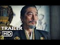 SHOGUN Official Trailer 2024
