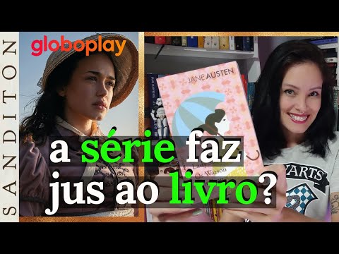 SANDITON (Jane Austen): de livro inacabado a série de TV