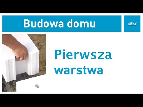 Jak wykonać pierwszą warstwę ściany z bloczków Silka? Instrukcja budowania domu z bloczków Silka.