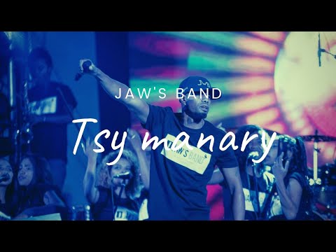 Jaw's Band - Tsy manary