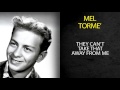 MEL TORMÉ - THEY CAN'T TAKE THAT AWAY FROM ME