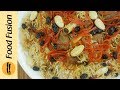 Kabuli Pulao (Afghani Pulao) Recipe By Food Fusion