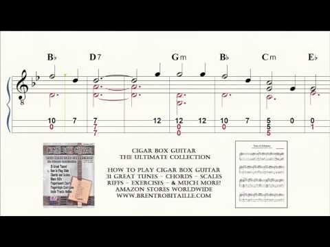 Cigar Box Guitar - Tab - Notes - Chords - House of the Rising Sun - Slide