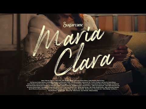 SUGARCANE - Maria Clara (Official Music Video)