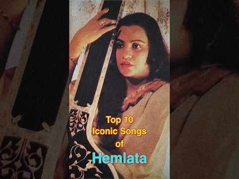 Top 10 Iconic Songs of Hemlata | #top10 #hemlata #shorts
