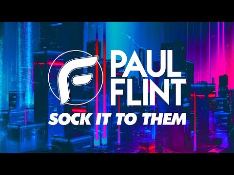 Paul Flint - Sock It To Them