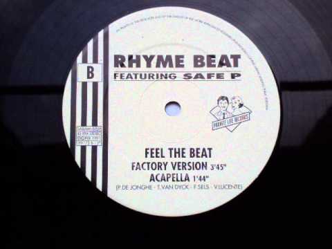 Rhyme Beat Feat. Safe P - Feel The Beat (Factory Version)