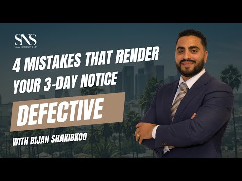 4 Mistakes That Landlords Make That Render Their 3-Day Notice Defective
