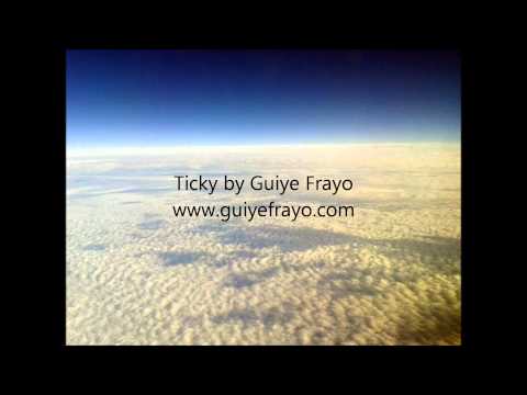 Guiye Frayo - Ticky
