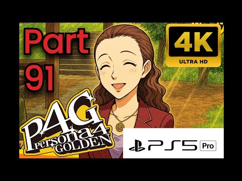 Persona 4 Golden PS5 Pro | Part 91 | Maxing Social Links in Glorious 4K!