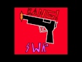SWR BANG! (Raw and Uncut)
