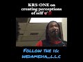 KRS-ONE on creating your perceptions 💎💎💎#motivation #krsone #ispiration #hiphop #culture
