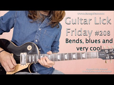Guitar Lick #208 - Cool Blues controlling bends adding vibrato and more