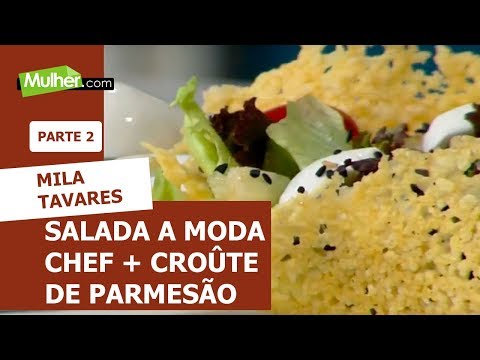 Salada a moda chef + croûte de parmesão -  Mila Tavares - 29/10/2016 - P2