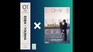 [YOUNHA] FMV 1탄 : LAZY LOVE X LIKE CRAZY Trailer