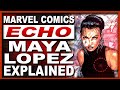 Marvel's Echo Explained: Who Is Maya Lopez?