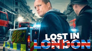LOST IN LONDON - UK TRAILER - Starring Woody Harrelson and Owen Wilson